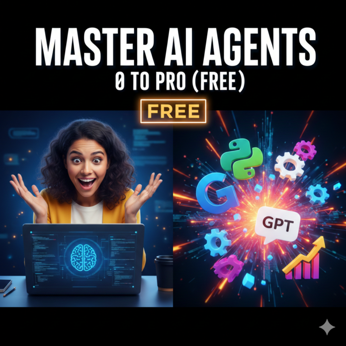 AI Agents for Everyone & AI Bootcamp – FREE Premium Course (Limited Time)